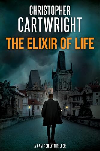The Elixir of Life: (Sam Reilly Book 31)