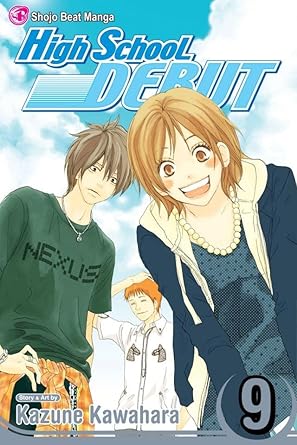 High School Debut, Vol. 9 (Paperback)