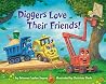Diggers Love Thei...
