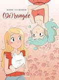 Dérangée - écrin tome 01 et 02