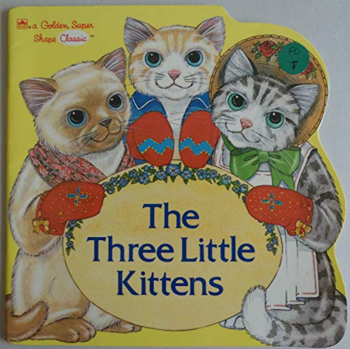 Three Little Kittens/Super Shp (Look-Look)
