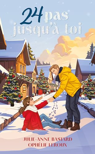 24 pas jusqu'à toi: Romance de Noël