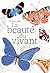 La beauté du vivant