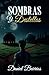 Sombras y Destellos