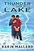 Thunder on the Lake (Callin...