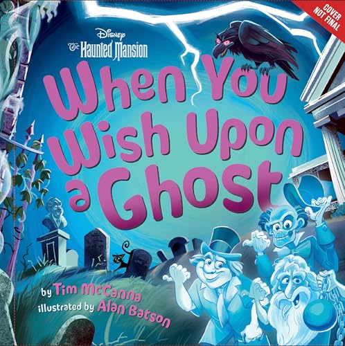 When You Wish Upon a Ghost (Disney The Haunted Mansion): A Seek-and-Find Book