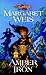 Amber and Iron: A Dark Disciple Novel (The Dark Disciple Book 2)