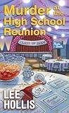 Murder at the High School Reunion (Maya and Sandra Mystery, #5)