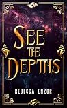 See The Depths