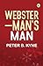 WEBSTER—MAN'S MAN