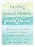 Healing Sexual Trauma Guide...