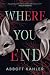 Where You End