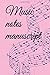 Music notes manuscript