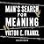 Man’s Search for Meaning by Viktor E. Frankl