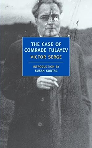 The Case of Comrade Tulayev (New York Review Books Classics)