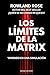 Los límites de la Matrix: Viviendo en una simulación (Spanish Edition)