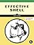 Effective Shell by Dave  Kerr
