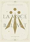 La voce di Balavat by Francesca Zuccato