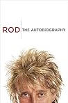 Rod: The Autobiog...