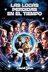 Las locas perdidas en el tiempo