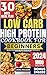 LOW CARB HIGH PROTEIN COOKB...