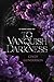 To Vanquish Darkness (Le So...