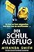 Der Schulausflug: Ein durch und durch mitreißender Psychothriller (German Edition)