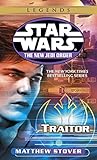 Book cover for Traitor: Star Wars Legends (Star Wars: The New Jedi Order Book 13)