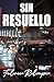 Sin Resuello by Federico Relimpio