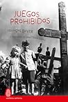 Juegos prohibidos by François Boyer