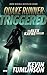 Quakerunner: Triggered (Ein...