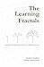 The Learning Fractals: A Playbook for Perpetual Learners on Digital Journeys