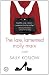 The Late, Lamented Molly Marx: A Novel
