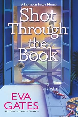 Shot Through the Book (Lighthouse Library Mystery #12)
