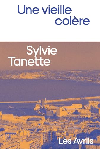 Une vieille colère (French Edition)