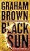 Black Sun: A Thriller (Hawker & Laidlaw Book 2)