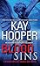 Blood Sins: A Bishop/Special Crimes Unit Novel (A Bishop/SCU Novel Book 11)
