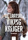 De laatste Vikingkrijger by Luc Hanegreefs