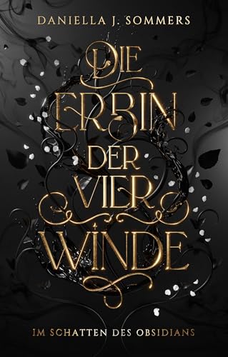 Im Schatten des Obsidians (Die Erbin der vier Winde, #1)