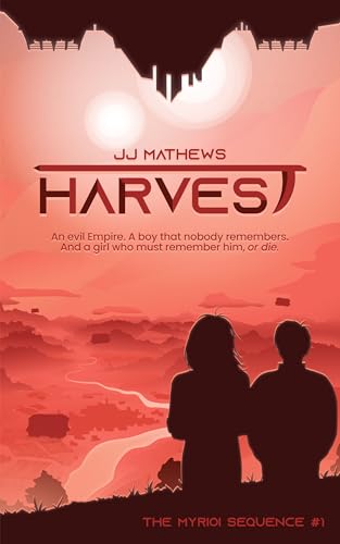 Harvest (The Myrioi Sequence Book 1)