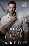 That One Night by Carrie Elks