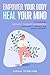 Empower Your Body Heal Your...