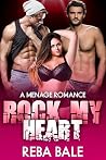 Rock My Heart