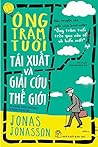 Ông Trăm Tuổi Tái...