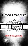 Timed Exposure