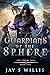 Guardians of the Sphere