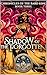 Shadow of the Forgotten (Ch...