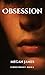 Obsession (Cursed Trilogy Book 2)