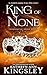 King of None (The Masks of Under #5)