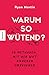 Warum so wütend?: 10 Method...